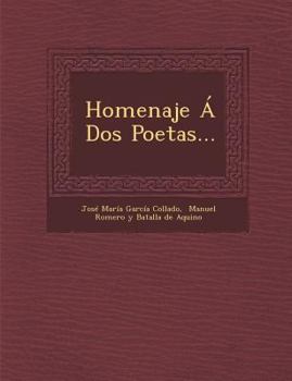 Paperback Homenaje Á Dos Poetas... [Spanish] Book
