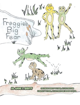 Hardcover Froggie's Big Fear Book