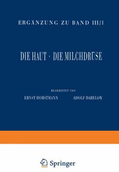 Paperback Haut Und Sinnesorgane: Dritter Teil Die Haut - Die Milchdrüse [German] Book