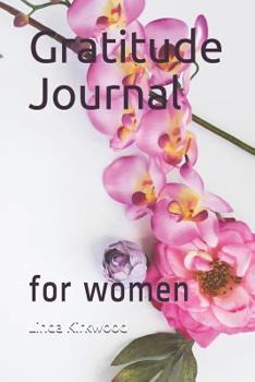 Paperback Gratitude Journal: For Women Book