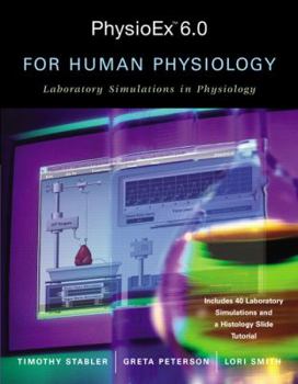 Paperback Physioex 6.0 for Human Physiology: Laboratory Simulations in Physiology Book