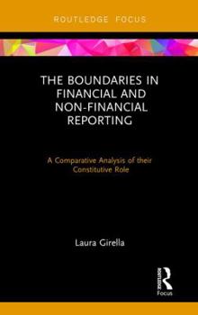 Hardcover The Boundaries in Financial and Non-Financial Reporting: A Comparative Analysis of their Constitutive Role Book