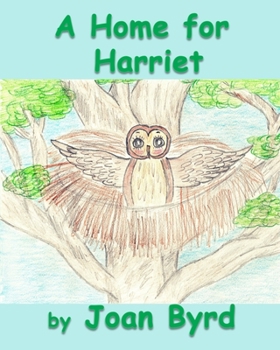 Paperback A Home for Harriet Book