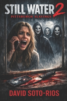 Paperback Still Water 2: Pittsburgh Slayings Book