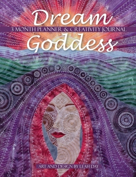 Paperback Dream Goddess 3 Month Planner and Creativity Journal Book