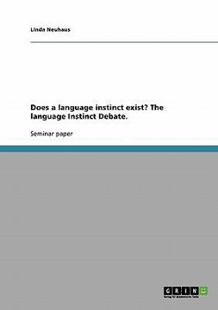 Paperback Does a language instinct exist? The language Instinct Debate. Book