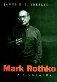 Hardcover Mark Rothko: A Biography Book