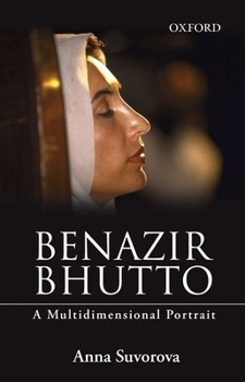 Hardcover Benazir Bhutto: A Multidimensional Portrait Book