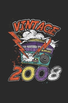 Vintage 2008: Blank Lined Notebook – Journal for Birthday Gift Idea