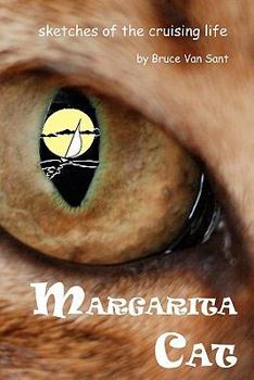 Paperback Margarita Cat: sketches of the cruising life Book