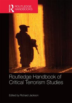 Hardcover Routledge Handbook of Critical Terrorism Studies Book