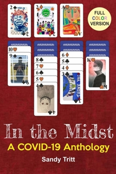 Paperback In the Midst - Color Edition: A COVID-19 Anthology Book