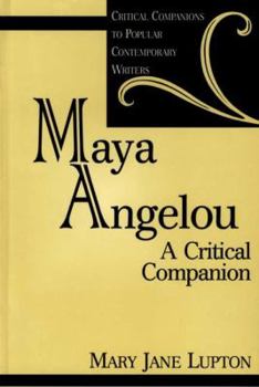 Hardcover Maya Angelou: A Critical Companion Book