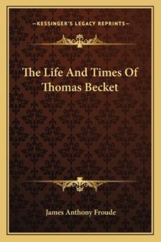 Paperback The Life And Times Of Thomas Becket Book