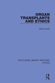 Paperback Organ Transplants and Ethics Book