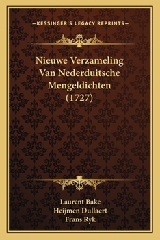 Paperback Nieuwe Verzameling Van Nederduitsche Mengeldichten (1727) [Dutch] Book