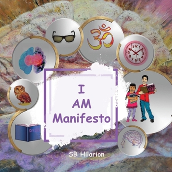 Hardcover I Am Manifesto: Volume 1 Book