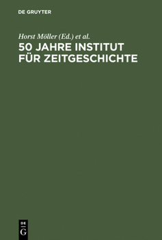Hardcover 50 Jahre Institut für Zeitgeschichte [German] Book