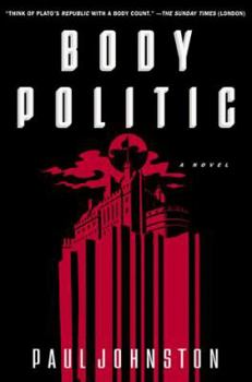 Body Politic - Book #1 of the Quint Dalrymple
