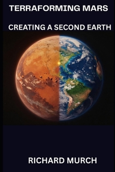 Paperback Terraforming Mars: Engineering a Second Earth Book