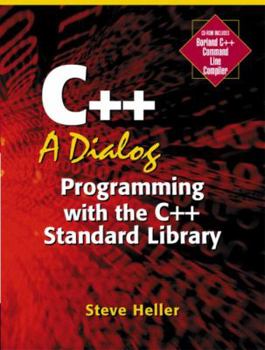 Paperback C++: A Dialog: Programming with the C++ Standard Library [With CD-ROM] Book