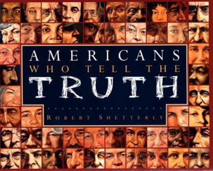 Hardcover Americans Who Tell the Truth Book