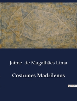 Paperback Costumes Madrilenos [Portuguese] Book