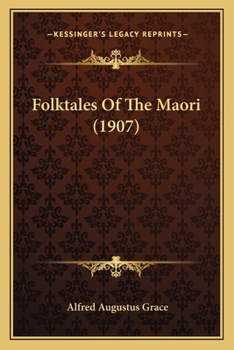 Paperback Folktales Of The Maori (1907) Book