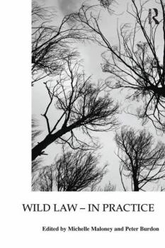 Paperback Wild Law - In Practice Book