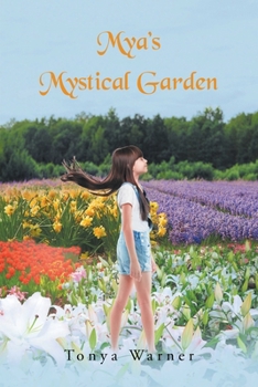 Paperback Mya's Mystical Garden Book