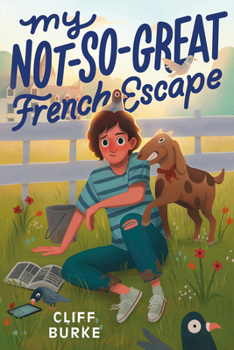 Hardcover My Not-So-Great French Escape Book