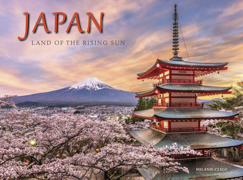 Hardcover Japan: Land of the Rising Sun Book