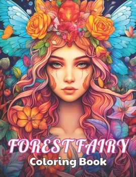 Paperback Forest Fairy Coloring Bookfor Adult: 100+ New Designs for All Ages Book