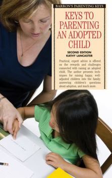 Paperback Keys to Parenting an Adopted Child Book