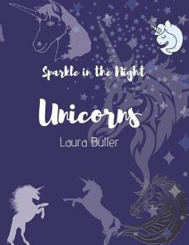 Paperback Sparkle In The Night Unicorns Book