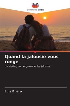 Paperback Quand la jalousie vous ronge [French] Book