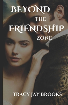 Paperback Beyond the Friendship Zone Book
