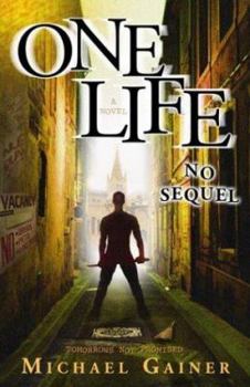 Paperback One Life No Sequel: Tomorrows Not Promised Book