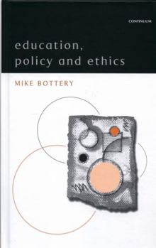 Paperback Education, Policy and Ethics Book