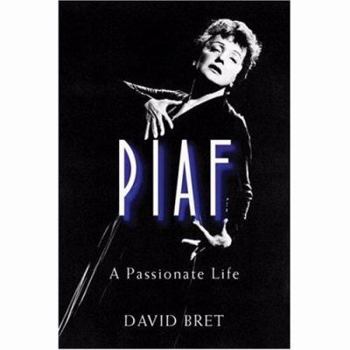 Paperback Piaf: A Passionate Life Book