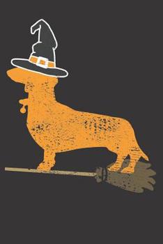 Paperback Notebook: Dachshund Wiener Halloween Witch Vintage Dot Grid Dotted 6x9 120 Pages Book