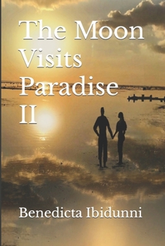 Paperback The Moon Visits Paradise II Book