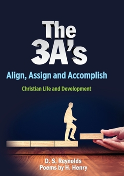 Paperback The 3 A's: Christian Life and Development [Large Print] Book