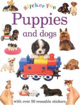 Paperback Puppies and Dogs: With Over 50 Reusable Stickers Book