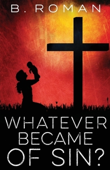 Paperback Whatever Became of Sin Book