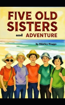 Paperback Five Old Sisters and Adventure Book
