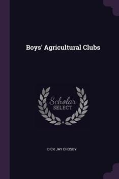 Paperback Boys' Agricultural Clubs Book