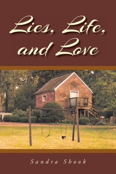 Paperback Lies, Life, and Love Book