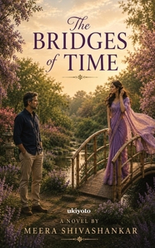Paperback The Bridges of Time Book