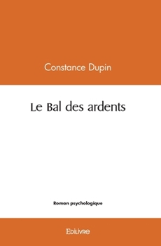 Paperback Le Bal des ardents [French] Book